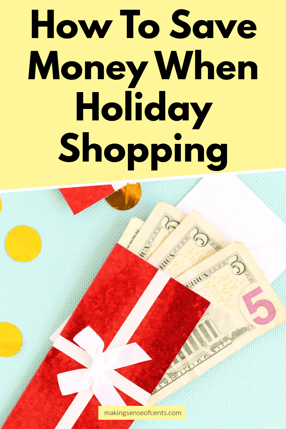 How To Save Money When Holiday Shopping