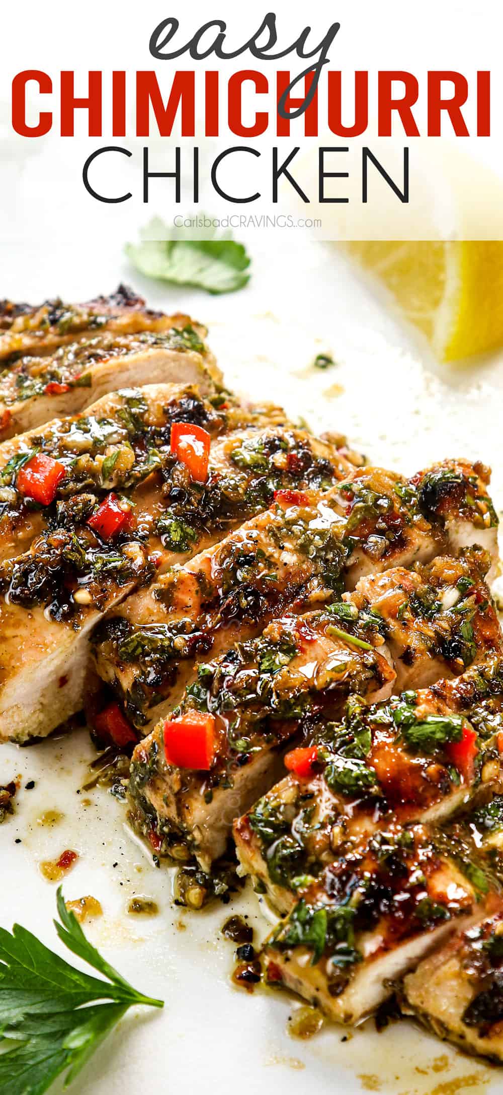 chicken chimichurri sliced on a cutting board showing how tender it is