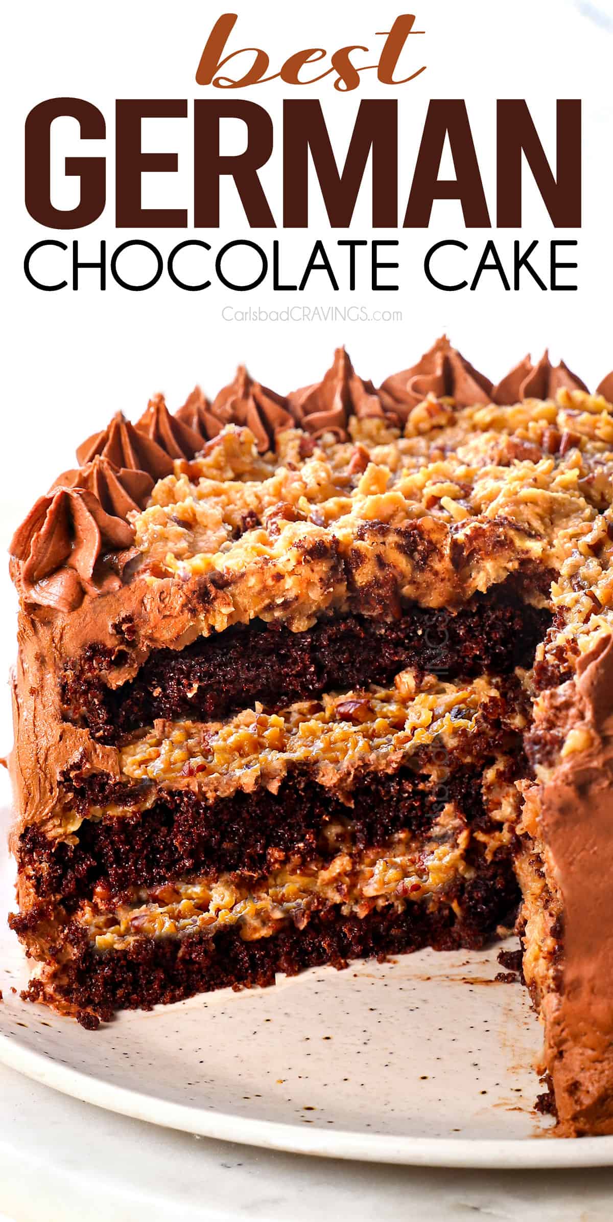 German chocolate cake recipe with a slice cut out showing the layers of cake and frosting